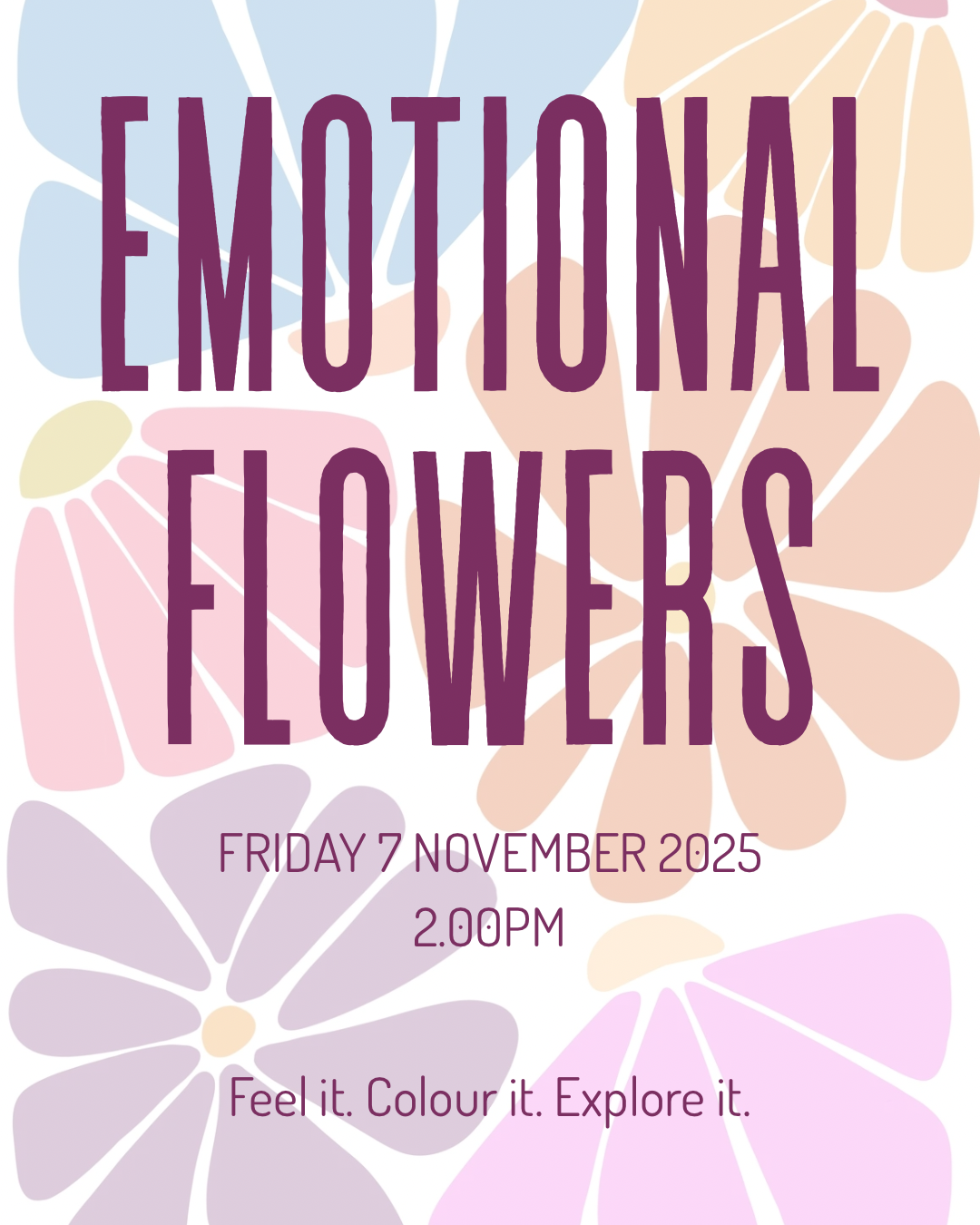 Emotional Flowers - 07/11/2025